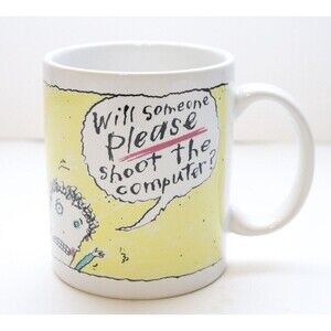 Shoebox Greetings Will Someone Please Shoot the Computer? Coffee‎ Mug Cup